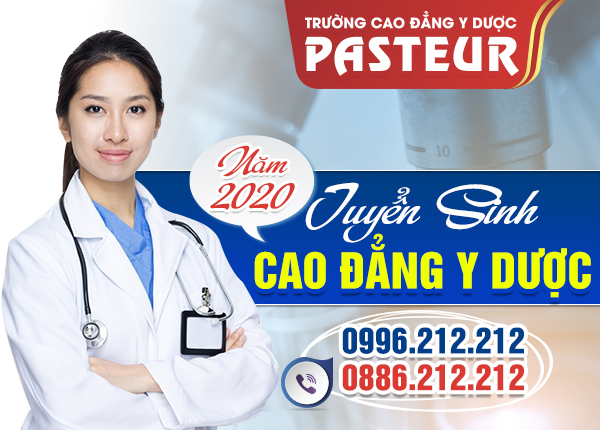 Tuyển sinh Cao đẳng Y Dược Pasteur năm 2020