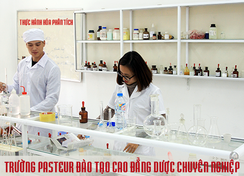 Trường Cao đẳng Y Dược Pasteur đào tạo Cao đẳng Dược chuyên nghiệp