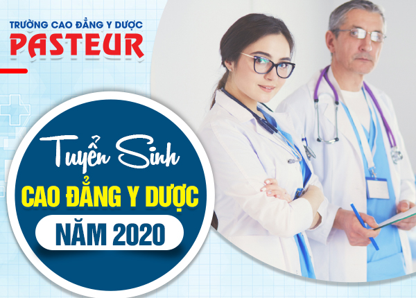 Tuyển sinh Cao đẳng Y Dược năm 2020