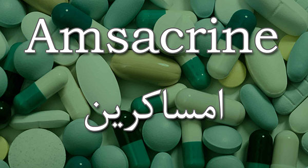 Thông tin chuẩn về thuốc Amsacrine không nên bỏ qua