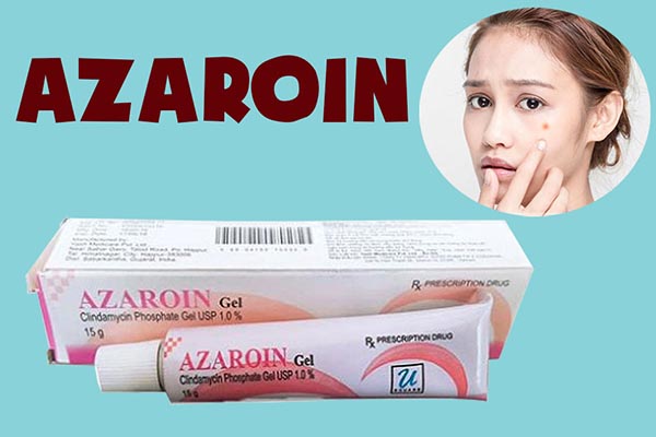 Điểm danh những thông tin quan trọng về thuốc Azaroin