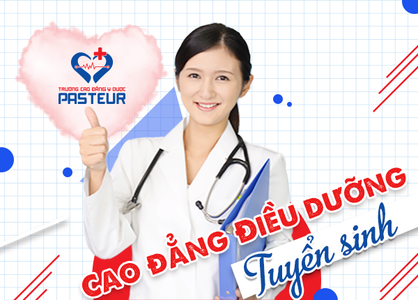 Trường Cao đẳng Y Dược Pasteur tuyển sinh Cao đẳng Điều dưỡng năm 2023